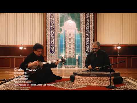 Chahar Mezrab: Sayr Ensemble
