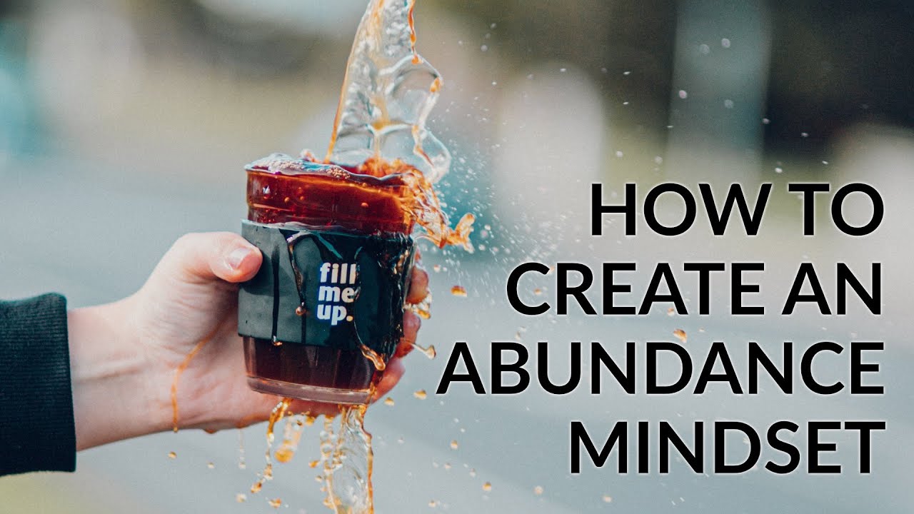 Creating an Abundance Mindset