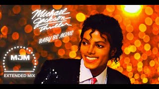 Michael Jackson - Baby Be Mine (Extended Mix)