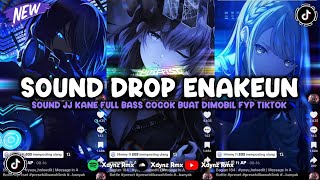 Download lagu DJ DROP ENAKEUN X MASHUP SOUND JJ MENGKANE COCOK BUAT DI MOBIL FULL BASS VIRAL TIKTOK TERBARU 2025 🎧 mp3