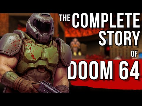 The Complete Story of DOOM 64