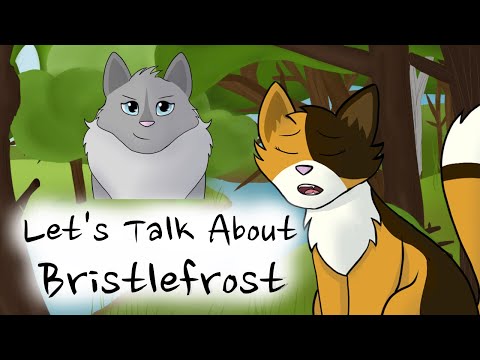 Let's Talk About Bristlefrost – Sunny's Spiel | Warriors Analysis