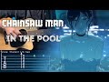 In The Pool Chainsaw Man Reze Arc Movie OST Fingerstyle Guitar TAB