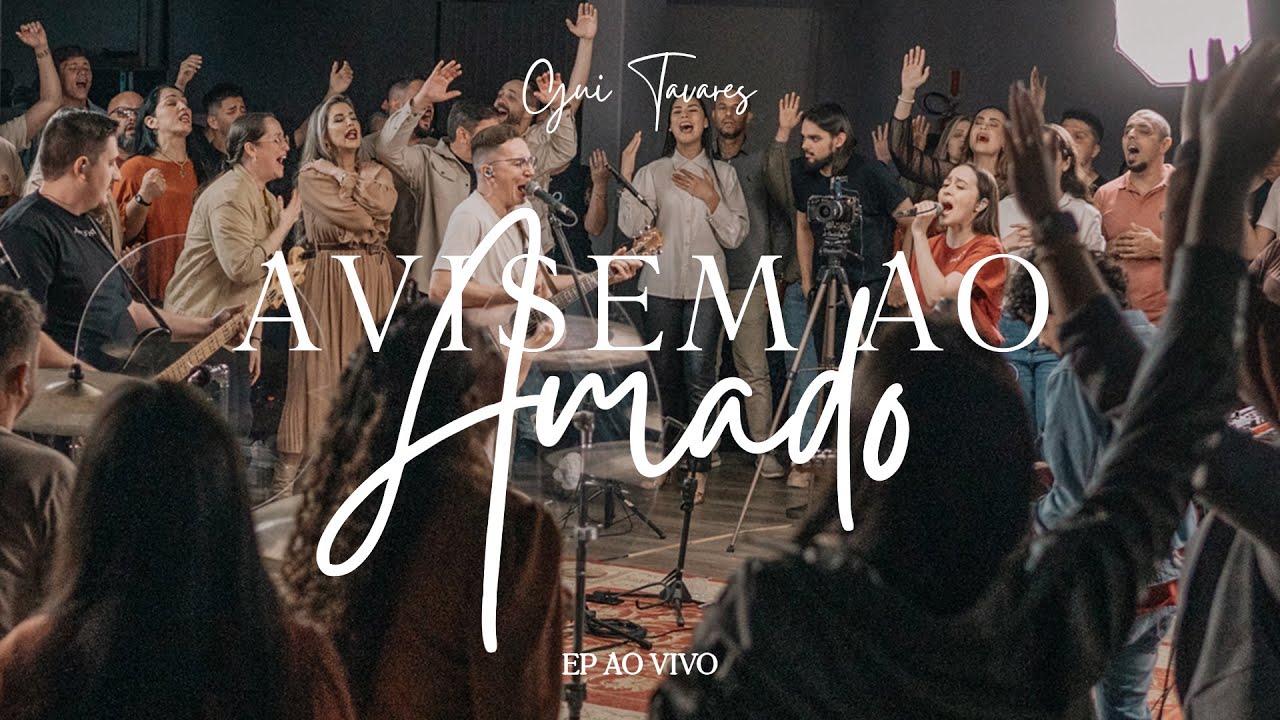 Álbum Completo - EP Avisem ao Amado (ao vivo)