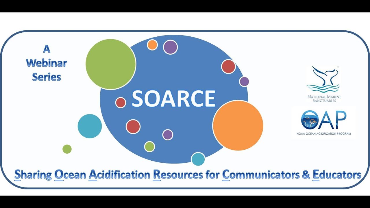 SOARCE Webinar Series: Discover the Climate Change and Ocean Acidification Resource Collections