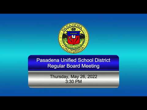 PUSD Board of Education Regular Meeting - Spanish Voice Over May 26, 2022