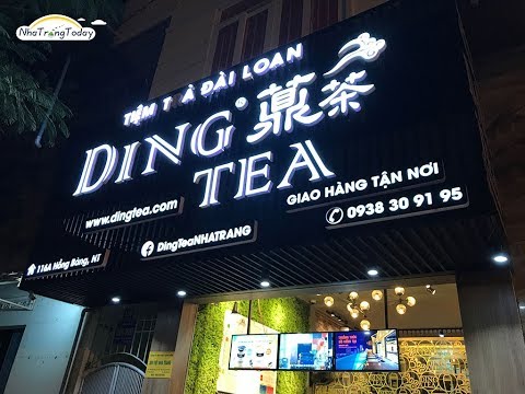 Trà Sữa Ding Tea 116A Hồng Bàng - Nha Trang