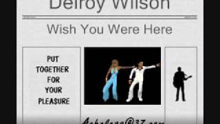 Delroy Wilson - Wish You Were Here