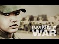 The Invisible War
