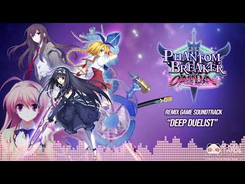 05 // Deep Dueslist - Phantom Breaker: Omnia (Official Video Game Soundtrack)