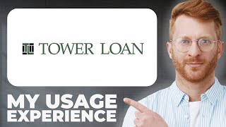 Tower Loan Express Loan Review - Usage Experience