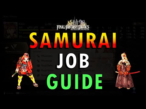 Final Fantasy Tactics: The Ivalice Chronicles – Samurai Job Guide