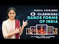 Eight Classical Dance Forms of India Indetail |Bharatanatyam, Mohiniyattam, Kuchipudi, Kathak & more
