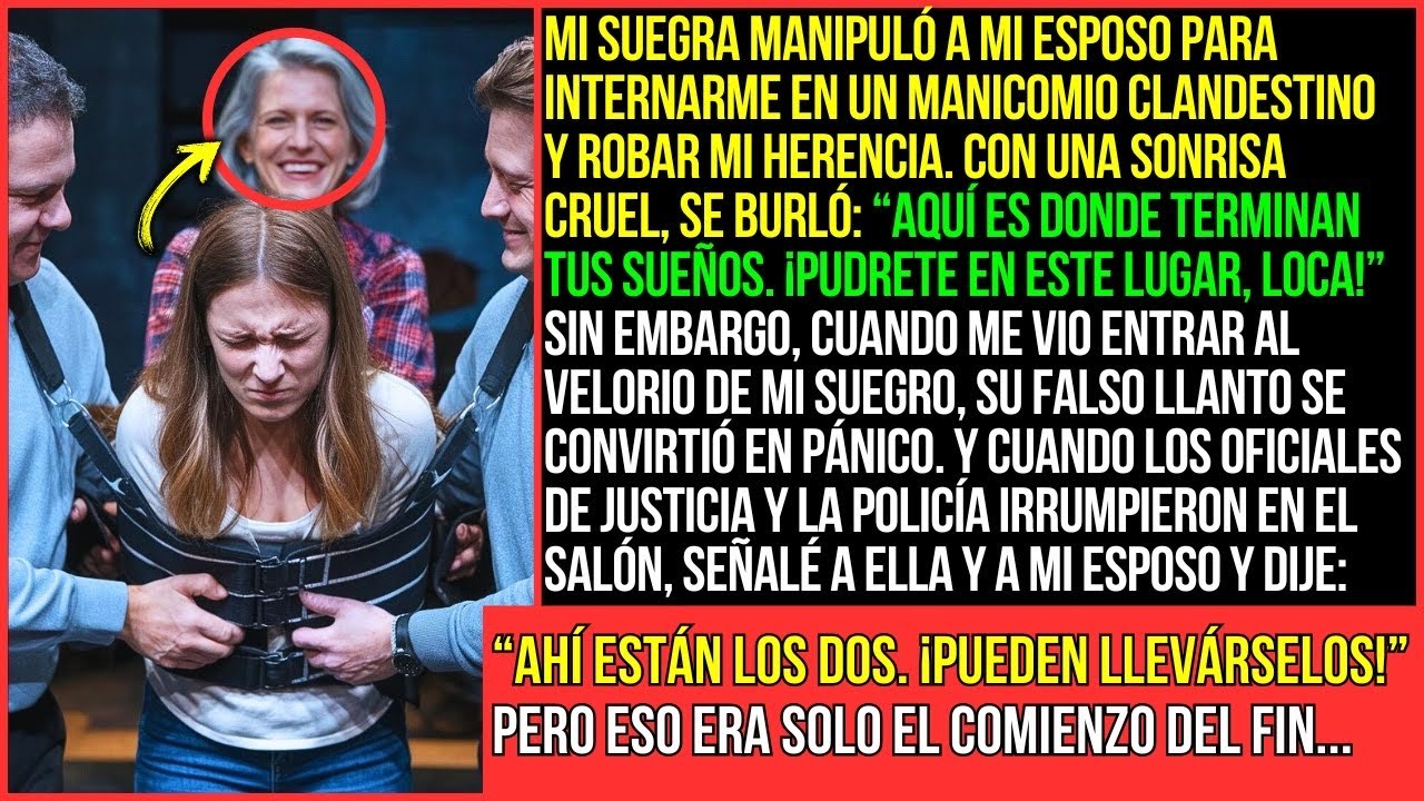 Mi Suegra Me Internó en un Manicomio Clandestino, Pero Mi Venganza Comenzó en un Velorio