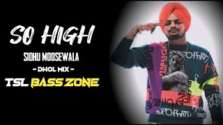 Download lagu SO HIGH | SIDHU MOSEWALA | DHOL MIX | TSL BASS ZONE mp3 Download lagu SO HIGH | SIDHU MOSEWALA | DHOL MIX | TSL BASS ZONE mp3