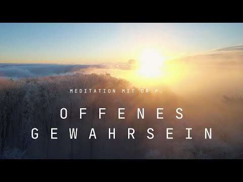 Offenes Gewahrsein Meditation (MBSR open awareness)