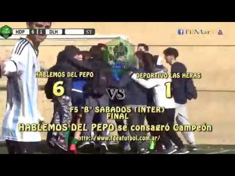 6 HABLEMOS DEL PEPO vs DEPORTIVO LAS HERAS 1 - SABADOS F5 "B"  (INTER) - 16/07/2016