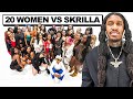 67 WOMEN VS 1 RAPPER SKRILLA