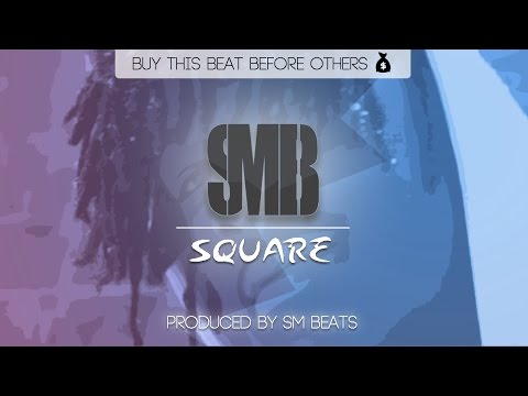 [FREE] Cheu B ft. Ninho ft. Léto Type Beat 2017 - Square (Prod. By Sm Beats)