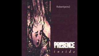 Presence - All I See  (Inside) 1993