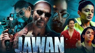 Jawan Full Movie In Tamil 2023  Shah Rukh Khan  Na