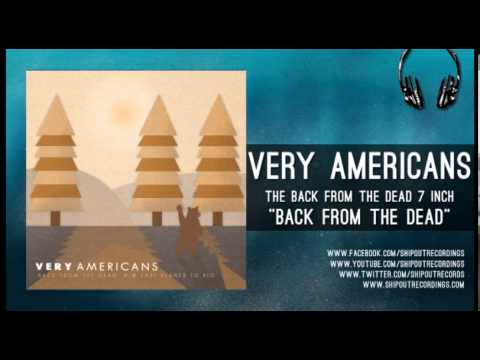 Back From The Dead by Very Americans