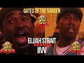 ELIJAH STRAIT Vs IIVV GATES Of The GARDEN RAP BATTLE