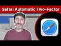 Setting Up Automatic Two-Factor Code In Safari