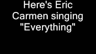 Eric Carmen - Everything