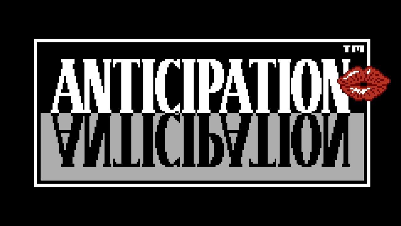 Anticipation • Loose trailer