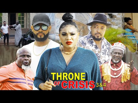 THRONE OF CRISIS SEASON  3 {NEW TRENDING MOVIE} - QUEENETH HILBERT|FLASH BOY|LATEST NIGERIAN MOVIE