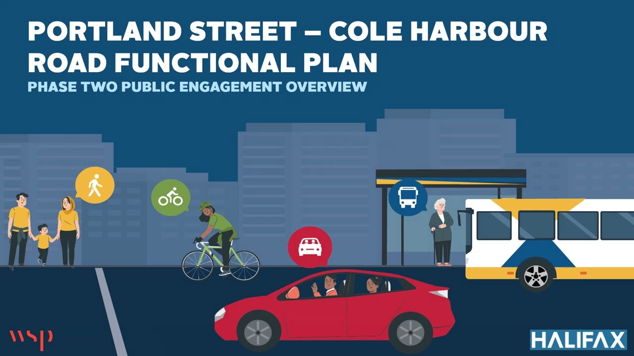Portland Street – Cole Harbour Road Phase Two Public Engagement Overview Presentation