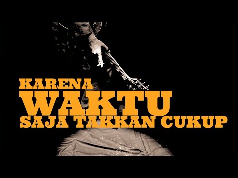 Leonardo Ringo - Karena Waktu Saja Takkan Cukup (Official Music Video)