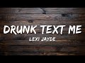 Lexi Jayde Drunk Text Me Lyrics