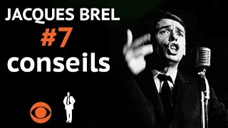 7 meilleurs conseils de #Jacques Brel