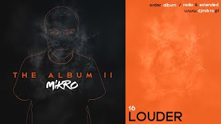 MIKRO - LOUDER (ORIGINAL MIX) | Free Download