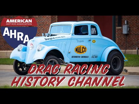 AHRA Drag Racing History Channel - Gassers!