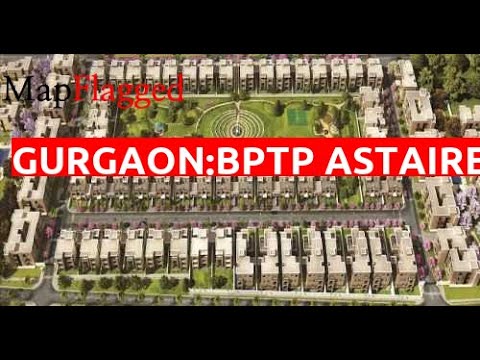 Gurgaon | BPTP Astaire Gardens Apartment by Bptp at Sector-70 A | MapFlagged