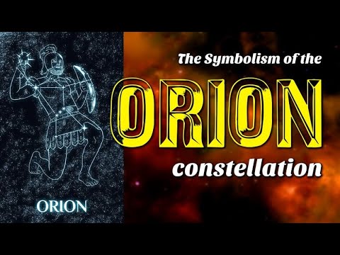 The Symbolism of the Orion constellation