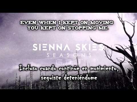 Sienna Skies- Even Stronger  (Lyrics y Sub. español)