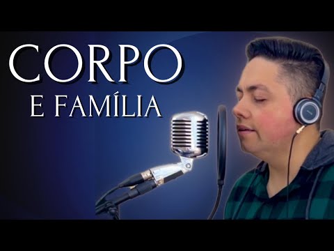Corpo e família - Milton Cardoso