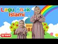 KUMPULAN LAGU ANAK ISLAMI TERBARU 25 MENIT UYYUS AYASHA