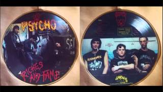 PSYCHO - Riches and Fame
