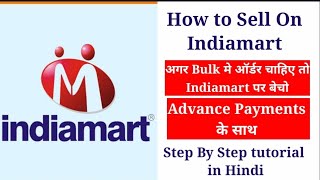 How to Sell On Indiamart | How to Sell Product In Bulk