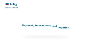 Payment, Transactions, and Inquiries
