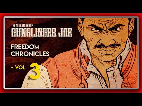 Wolfenstein 2 DLC: The Freedom Chronicles: The Adventures Of Gunslinger Joe - Vol 3