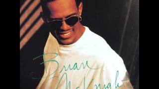 Brian Mcknight - Love Me, Hold me