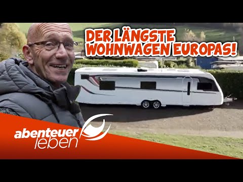 Der XXL-Wohnwagen 🤩 Europas LÄNGSTER Caravan im Test | Abenteuer Leben