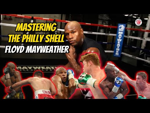 Mastering thePhilly Shell: Floyd Mayweather’s Defensive Secrets