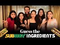 Guess The SUBWAY Ingredients Challenge Mad For Fun